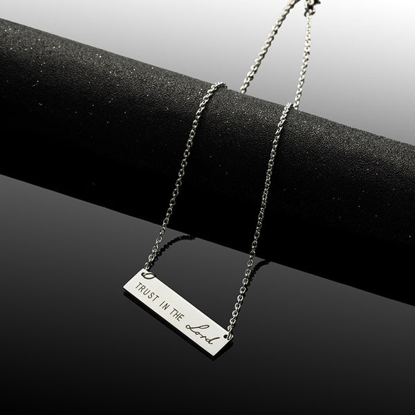 "Trust In The Lord" Necklace